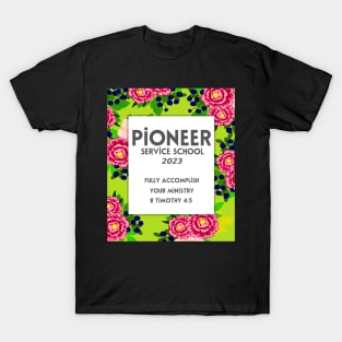 PIONEER SERVICE SCHOOL 2023 T-Shirt